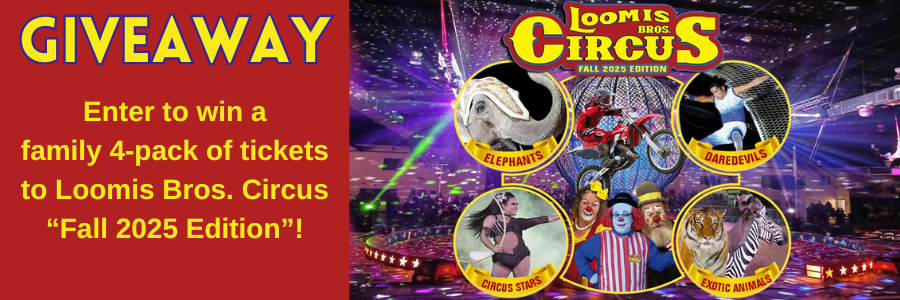 Loomis Bros. Circus Giveaway