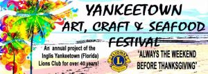 11/18 - 11/19 Yankeetown Art, Craft and Seafood Festival