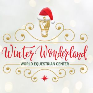 11/29 - 12/23 World Equestrian Center Winter Wonderland