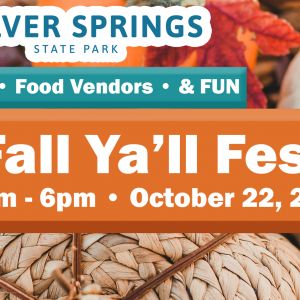 10/22 Silver Springs It's Fall Y'all Festival
