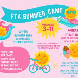Florida Twirling Academy Summer Camp