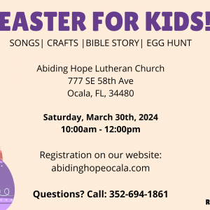 03/30 Abiding Hope Lutheran Church Easter for Kids
