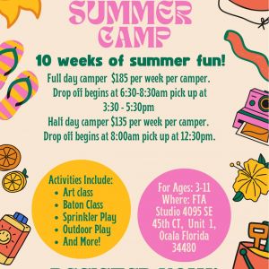 Florida Twirling Academy Summer Camp