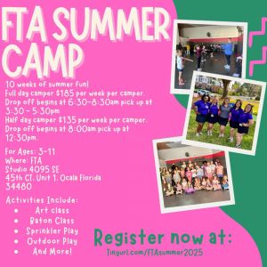 Florida Twirling Academy Summer Camp