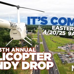 4/20 NOW Church’s Annual Helicopter Candy Drop