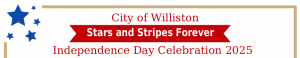 07/03 Williston 4th of July Independence Day Celebration