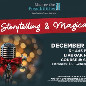 12/03 Master the Possibilities Education Center Winter Storytelling and Magical Tunes
