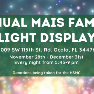 11/28 - 12/31 Mais Family Light Display