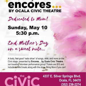 5/10 An Evening with Encores at Ocala Civic Theatre