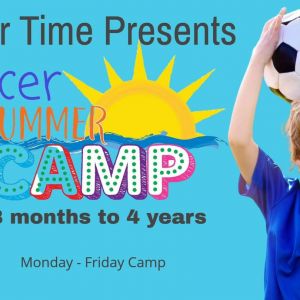Toddle Time Summer Soccer Camp