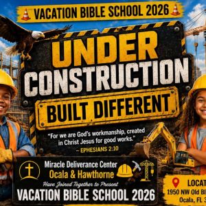 Miracle Deliverance Center in Ocala VBS