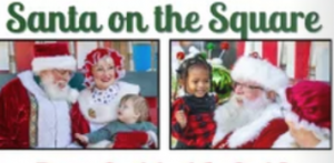 12/08, 12/10, 12/15 and 12/17 Santa on the Square