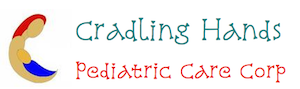 Cradling Hands Pediatric Care Corp