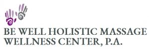 Be Well Holistic Massage Wellness Center