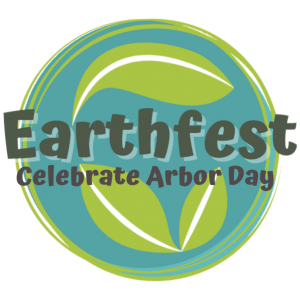 Earthfest Celebrate Arbor Day